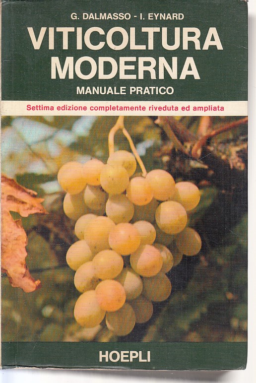 VITICOLTURA MODERNA   MANUALE PRATICO