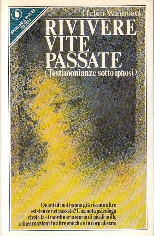 Rivivere vite passate