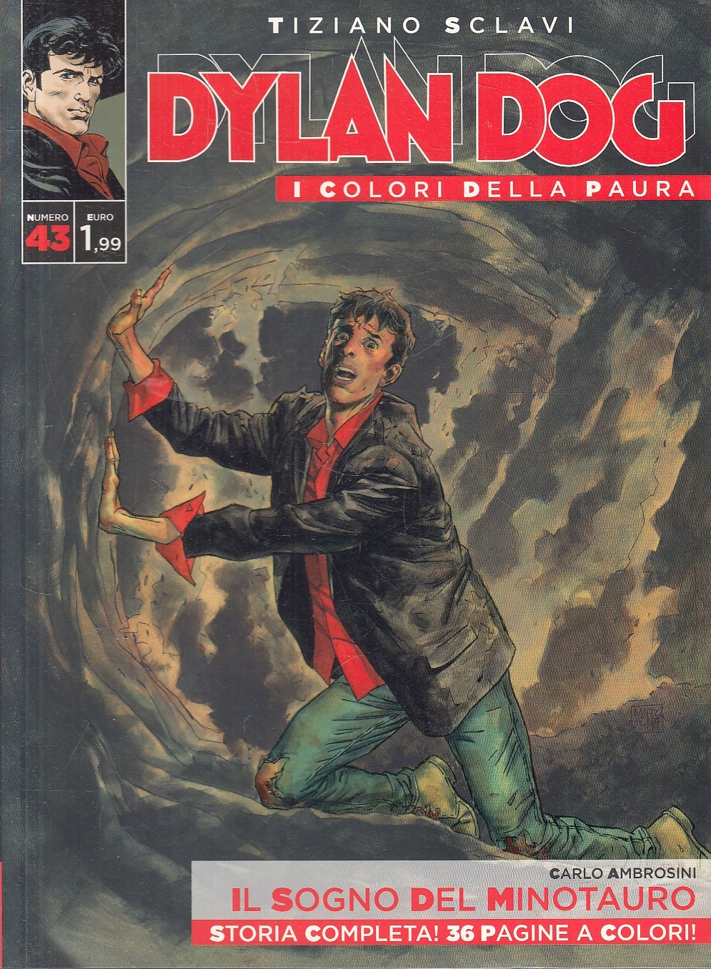 FB- DYLAN DOG I COLORI DELLA PAURA N.45 - TIZIANO SCLAVI - BONELLI - B - D25