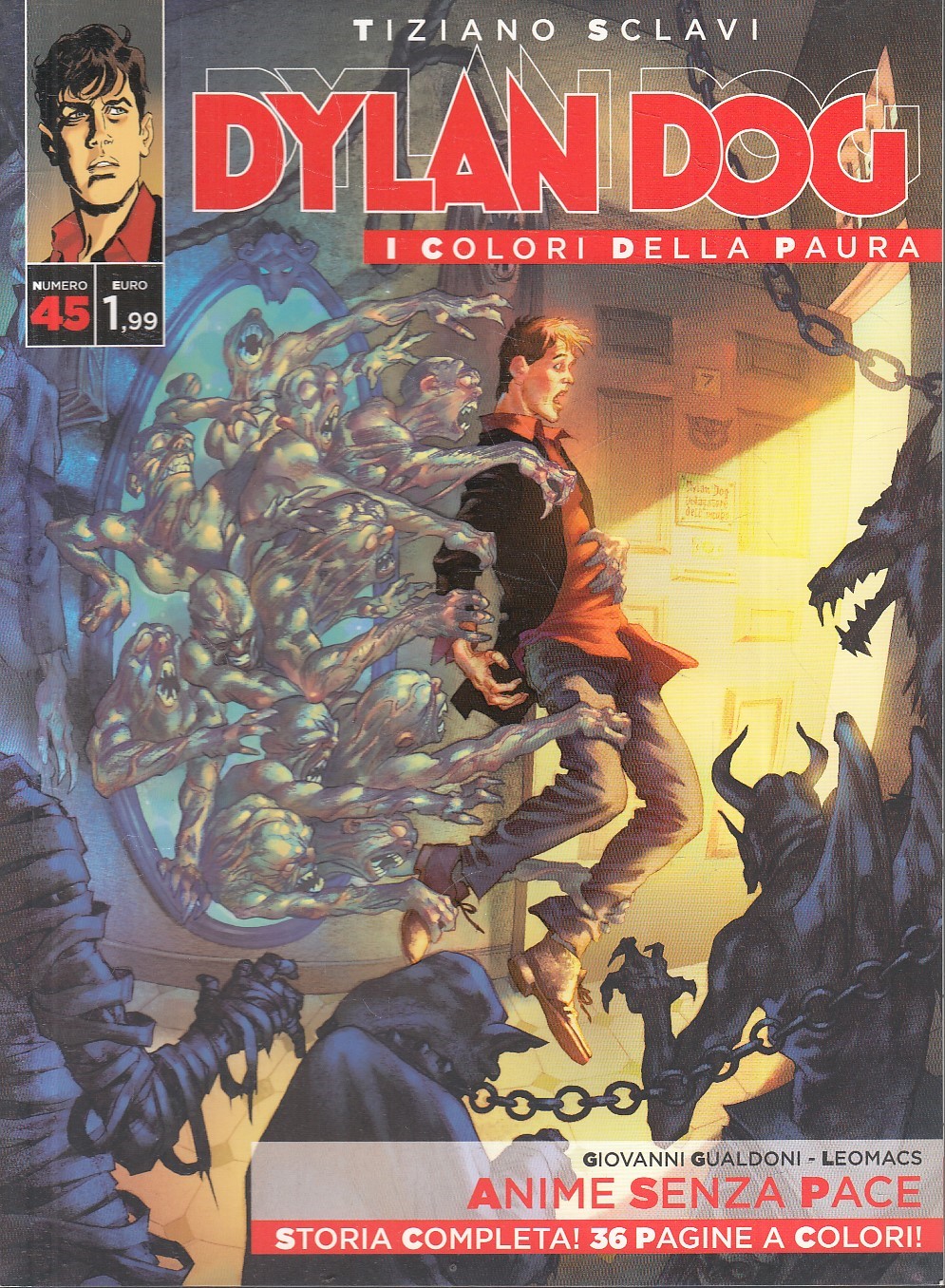 FB- DYLAN DOG I COLORI DELLA PAURA N.44 - TIZIANO SCLAVI - BONELLI - B - D25