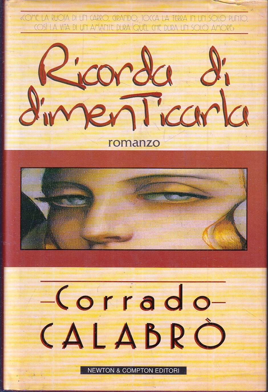 Ricorda di dimenticarla